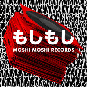 Moshi Moshi – Label Focus