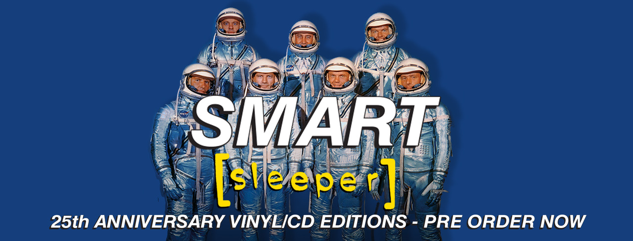 Announcement! SLEEPER – SMART (25th Anniversary Reissue)