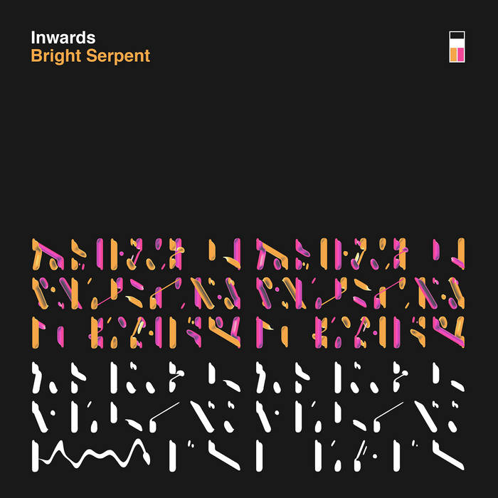 Record of the week Inwards – ‘Bright Serpent’