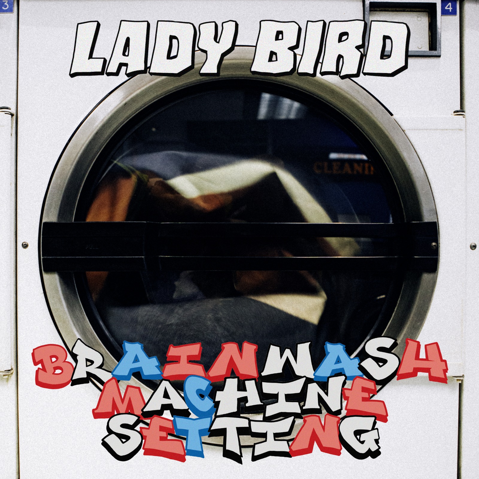 Lady Bird – ‘BRAINWASH MACHINE SETTING’ EP – Out Today
