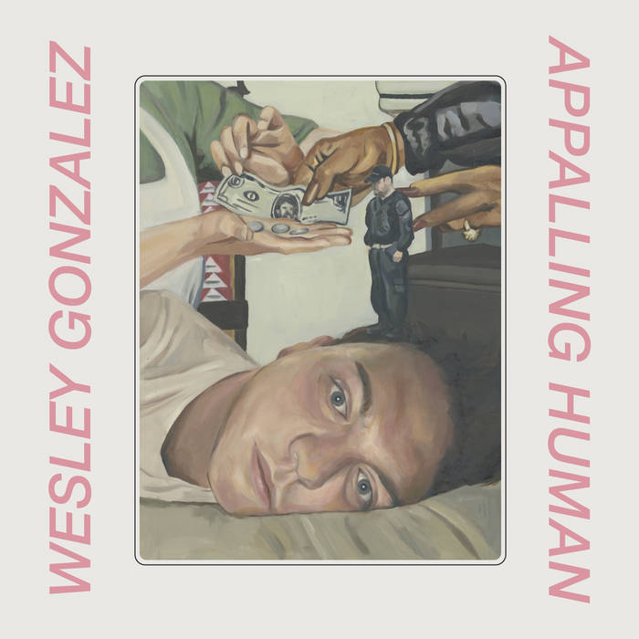 RECORD OF THE WEEK//WESLEY GONZALEZ – APPALLING HUMAN