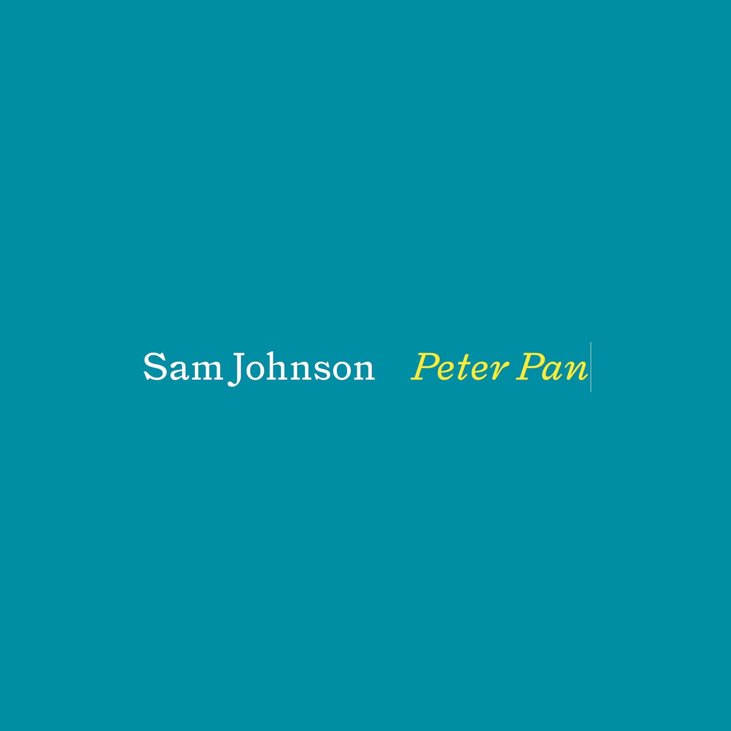 Sam Johnson shares new track ‘Peter Pan’ + lyric video