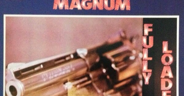 DAVE’S STAFF PICK OF THE YEAR 2020 – MAGNUM – FULLY LOADED
