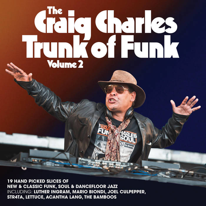 RECORD OF THE WEEK//Various Artists/Craig Charles – Trunk Of Funk Vol.2