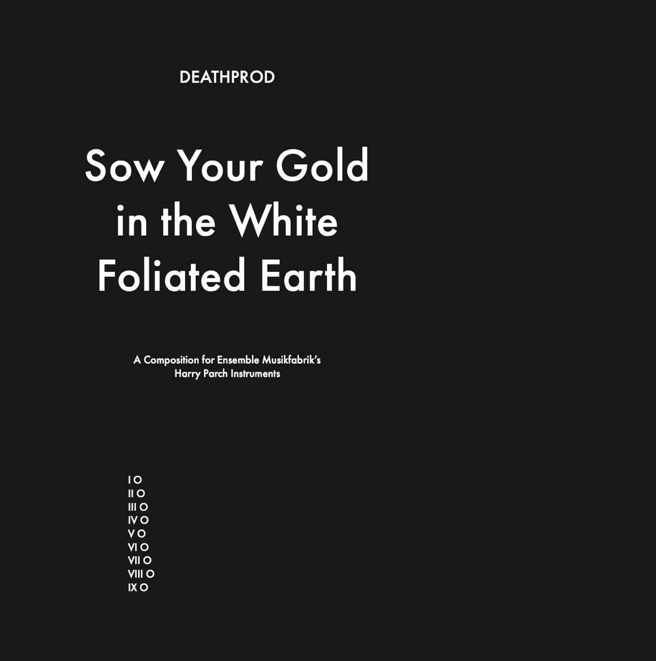 ⭐️ Deathprod -“Sow Your Gold in the White Foliated Earth”  ⭐️