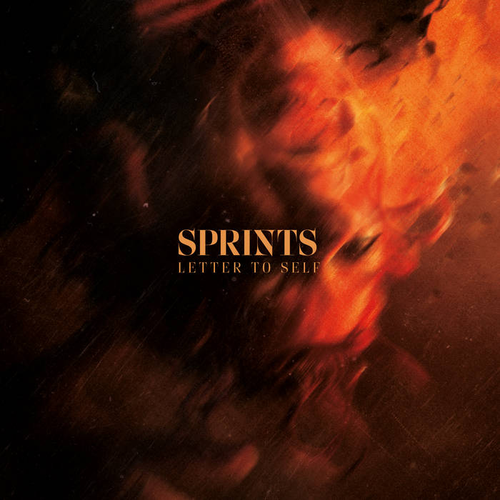 Record Of The Month! SPRINTS – Letter To Self