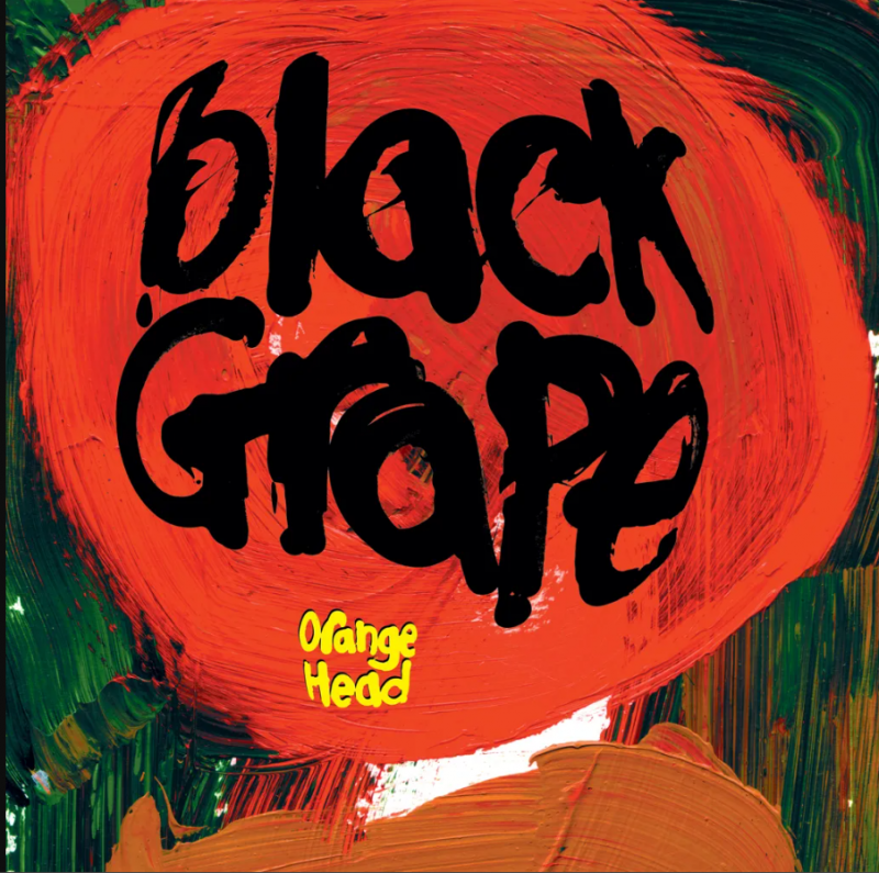 Record Of The Week! Black Grape – Orange Head