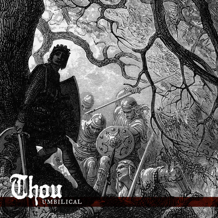 New album from Thou – Umbilical